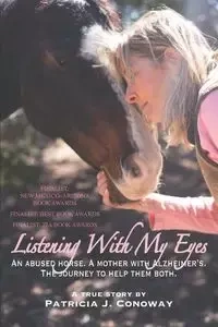 Listening With My Eyes - Patricia Conoway