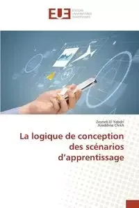 La logique de conception des scénarios d apprentissage - Collectif