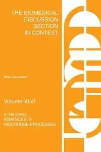 The Biomedical Discussion Section in Context - Betty Lou DuBois