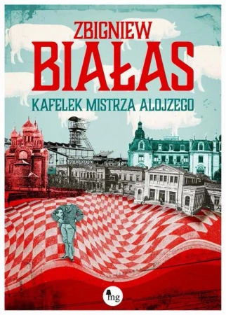 eBook Kafelek mistrza Alojzego - Zbigniew Białas epub mobi