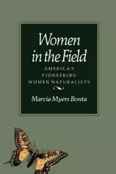 Women in the Field - Marcia Bonta