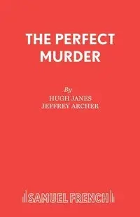 The Perfect Murder - Hugh Janes