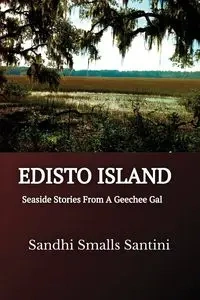 EDISTO ISLAND - Smalls Santini Sandhi