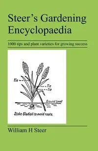 Steer's Gardening Encyclopaedia - William Steer H