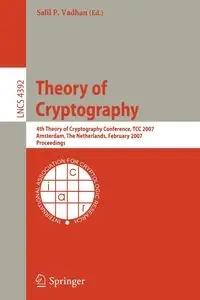Theory of Cryptography - Vadhan Salil P.