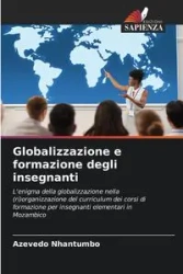 Globalizzazione e formazione degli insegnanti - Nhantumbo Azevedo