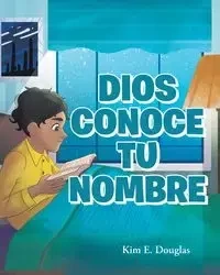 Dios Conoce Tu Nombre - Douglas Kim E.