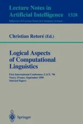 Logical Aspects of Computational Linguistics - Retore Christian