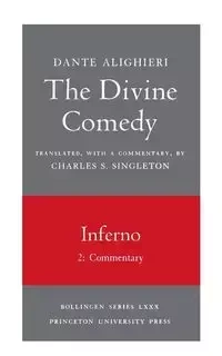 The Divine Comedy, I. Inferno, Vol. I. Part 2 - Dante