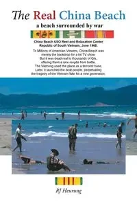 The Real China Beach - RJ Heurung