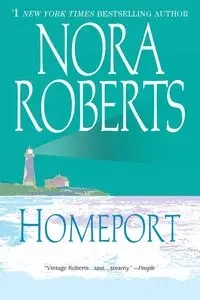 Homeport - Nora Roberts