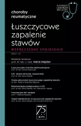 Łuszczycowe zapalenie stawów - Maria Majdan