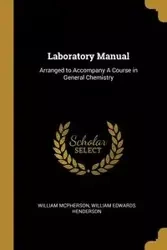 Laboratory Manual - William McPherson Edwards Henderson Wi