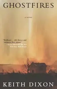 Ghostfires - Keith Dixon