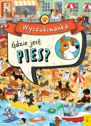 Gdzie jest pies? Wyszukiwanka - opracowanie zbiorowe