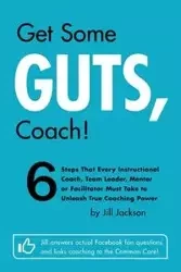 Get Some Guts, Coach! - Jackson Jill