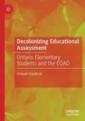 Decolonizing Educational Assessment - Eizadirad Ardavan