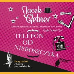 audiobook Telefon od nieboszczyka - Jacek Getner