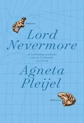 Lord Nevermore - Agneta Pleijel