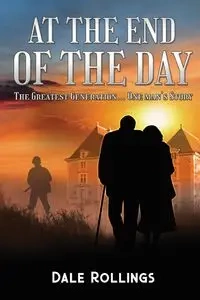 At the End of the Day - Dale Rollings
