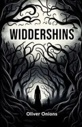 Widdershins - Oliver Onions