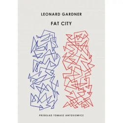 Fat City - Leonard Gardner