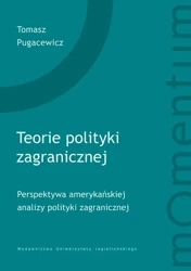 Teorie polityki zagranicznej - Tomasz Pugacewicz