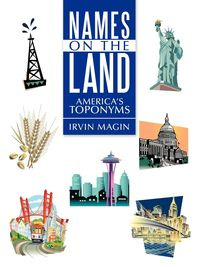Names on the Land - Irvin Magin