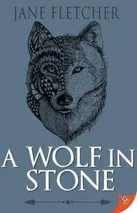 A Wolf in Stone - Fletcher Jane