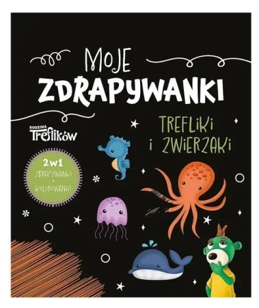 Moje zdrapywanki. Trefliki i zwierzaki - Opracowanie zbiorowe