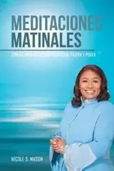 Meditaciones matinales - S. Mason Nicole