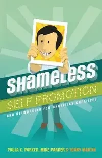 Shameless Self Promotion - Parker Mike