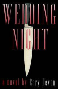 Wedding Night - Devon Gary