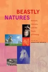 Beastly Natures - Brantz Dorothee