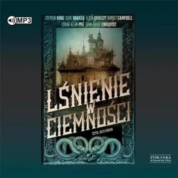 Lśnienie w ciemności audiobook - praca zbiorowa
