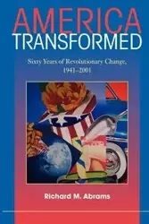 America Transformed - Richard Abrams