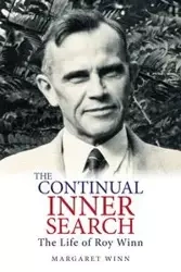 The Continual Inner Search - Margaret Winn