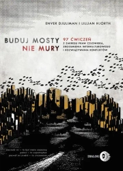 eBook Buduj mosty nie mury - Enver Djuliman epub mobi