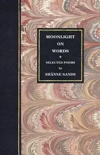 Moonlight on Words - Sands Sh Nne