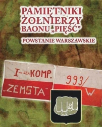 Pamiętniki żołnierzy baonu "Pięść" - praca zbiorowa