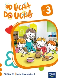 Od ucha do ucha Karty aktywności Poziom 3 cz.3 - Anna Stalmach-Tkacz, Karina Mucha