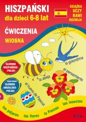 Hiszpański dla dzieci 6-8 lat. Wiosna - Hanna Jewiak, Katarzyna Piechocka-Empel