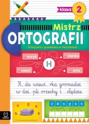 Mistrz ortografii klasa 2. Ortografia i gramatyka - Antonina Wielocha