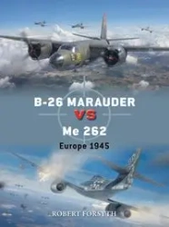 Duel 142 B-26 Marauder vs Me 262 - Robert Forsyth