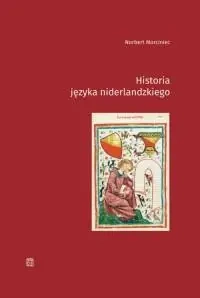 Historia języka niderlandzkiego - Norbert Morciniec