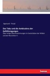 Das Tabu und die Ambivalenz der Gefühlsregungen - Freud Sigmund