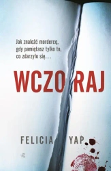 Wczoraj - Felicja Yap