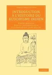 Introduction A L'Histoire Du Buddhisme Indien - Burnouf Eug Ne