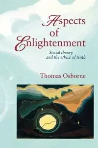 Aspects of Enlightenment - Thomas Osborne