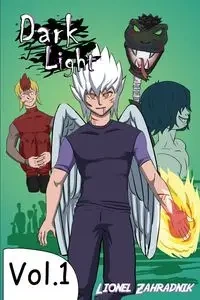 Dark light - Lionel Zahradnik